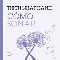 Cómo soñar / How to Dream