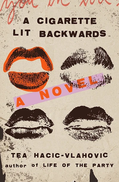 A Cigarette Lit Backwards: Novel