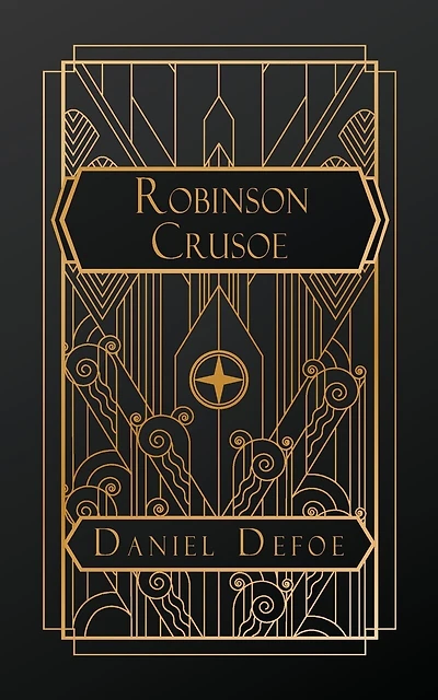 The Life and Adventures of Robinson Crusoe