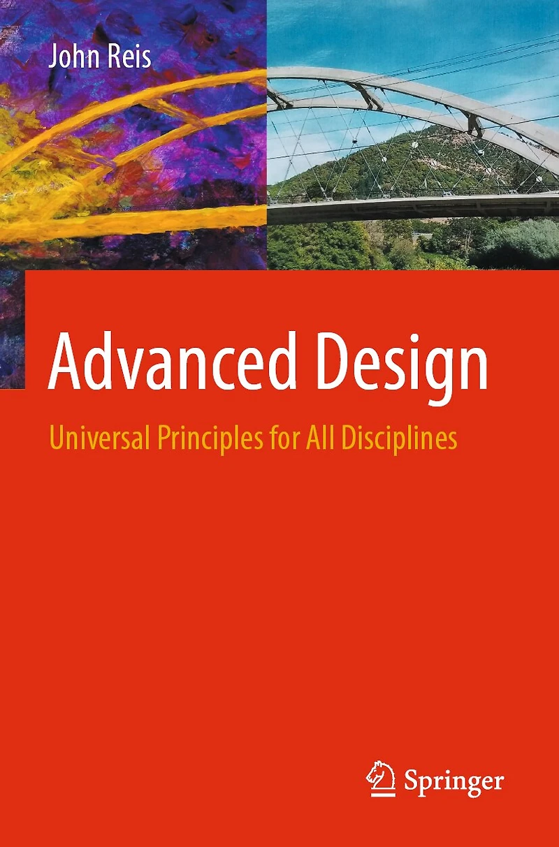 Advanced Design: Universal Principles for All Disciplines