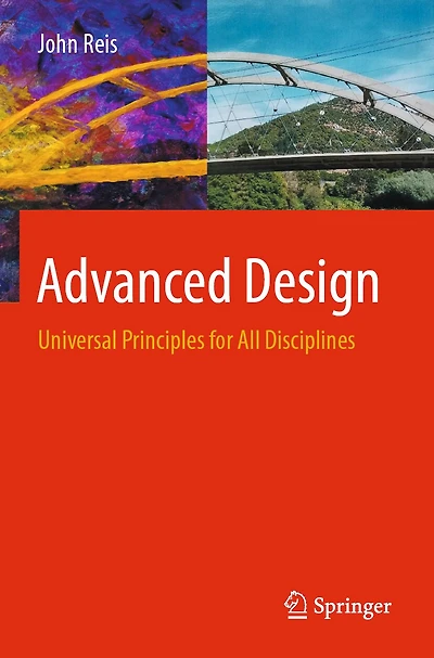 Advanced Design: Universal Principles for All Disciplines