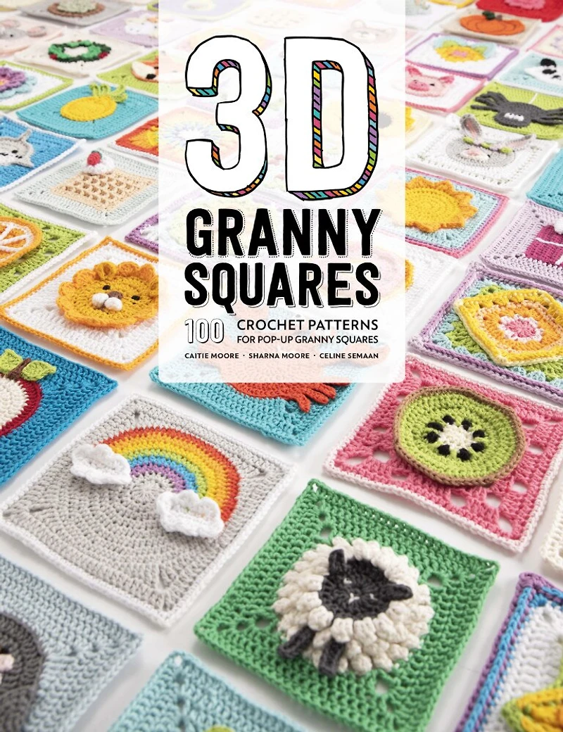 3d Granny Squares: 100 Crochet Patterns For Pop-up Squares