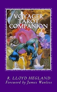 Voyager Tarot Companion: Magical Verses for a Magnificent Voyage