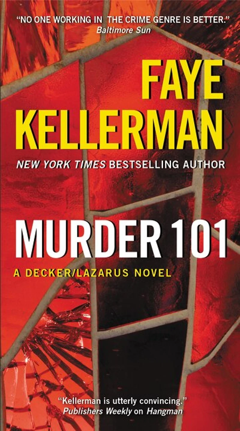 Murder 101: A Decker/lazarus Novel