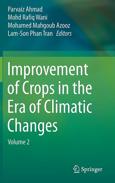 Improvement of Crops the Era Climatic Changes: Volume 2