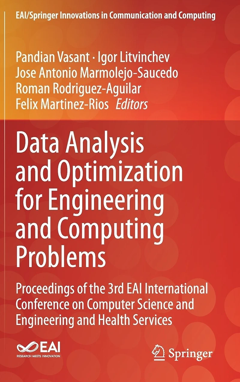 Data Analysis and Optimization for Engineering Computing Problems: Proceedings of the 3rd EAI International Conference on Computer Science Health Services