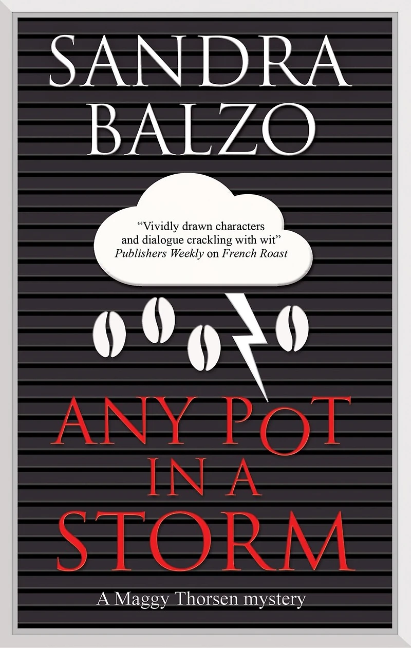 Any Pot a Storm