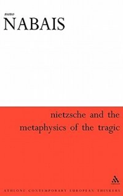 Nietzsche and the Metaphysics of Tragic