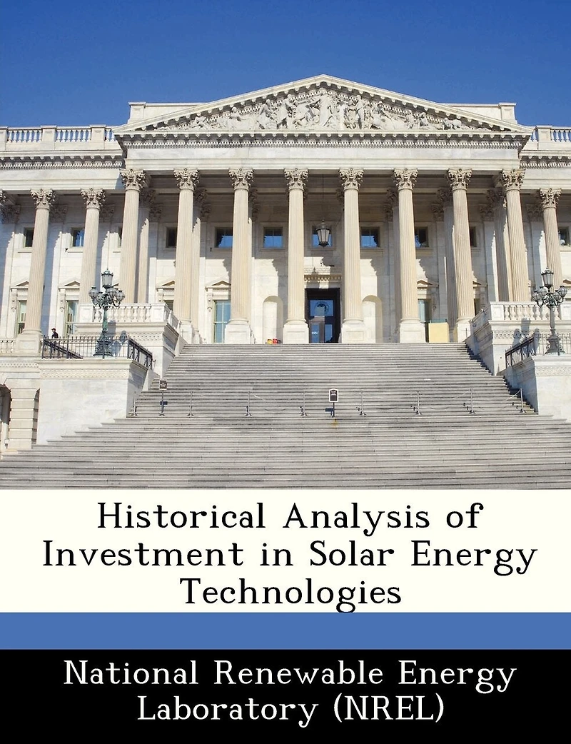 Historical Analysis Of Investment In Solar Energy Technologies