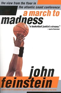 A March to Madness: View from the Floor Atlantic Coast Conference