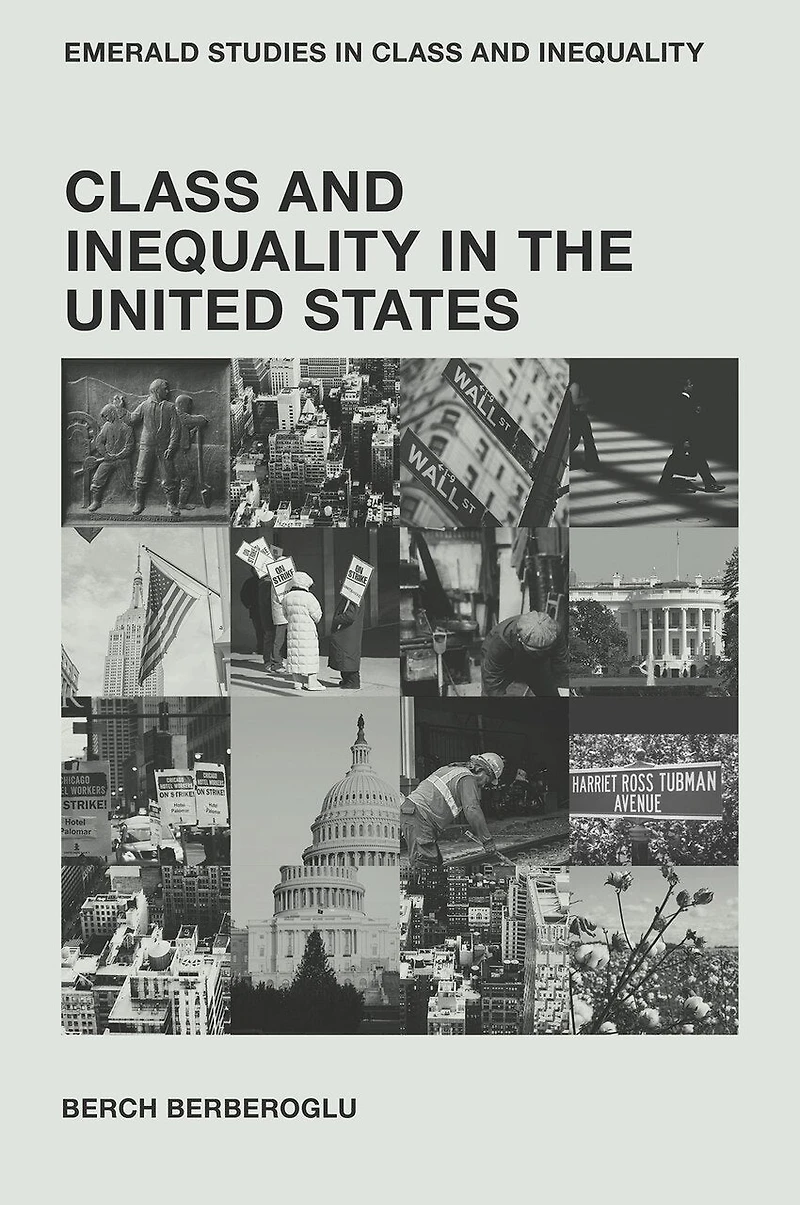 Class and Inequality the United States