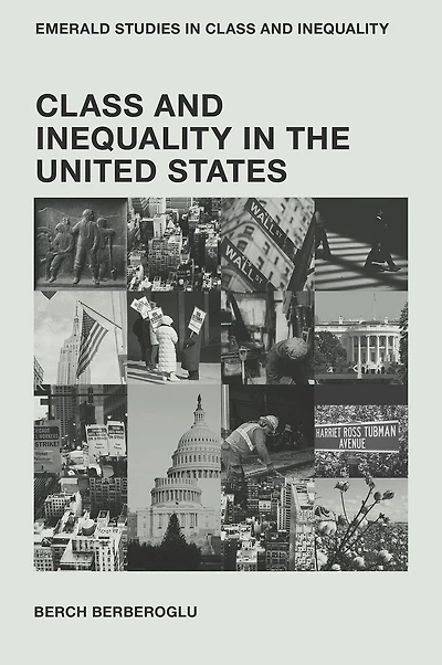 Class and Inequality the United States