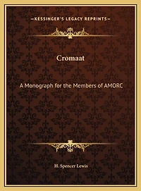 Cromaat: A Monograph for the Members of AMORC