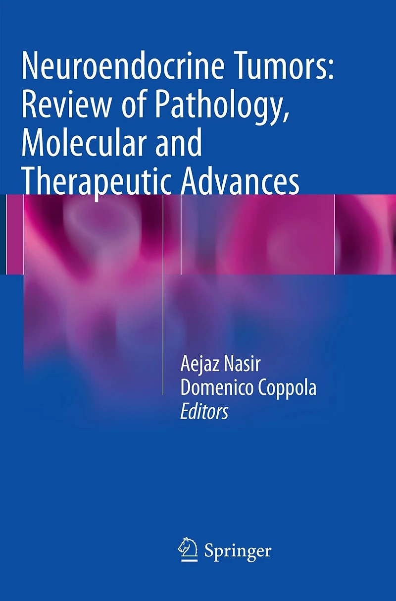 Neuroendocrine Tumors: Review Of Pathology, Molecular And Therapeutic Advances