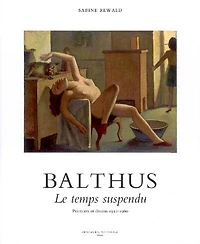 Balthus: le temps suspendu