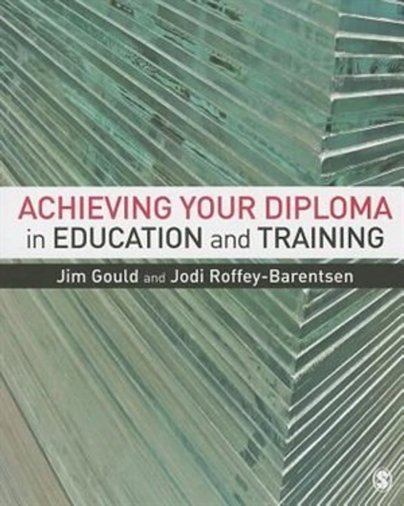Achieving your Diploma Education and Training