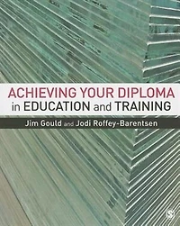 Achieving your Diploma Education and Training
