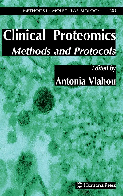 Clinical Proteomics: Methods and Protocols