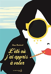 L' été où j'ai appris à voler