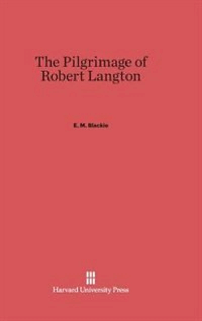 The Pilgrimage of Robert Langton