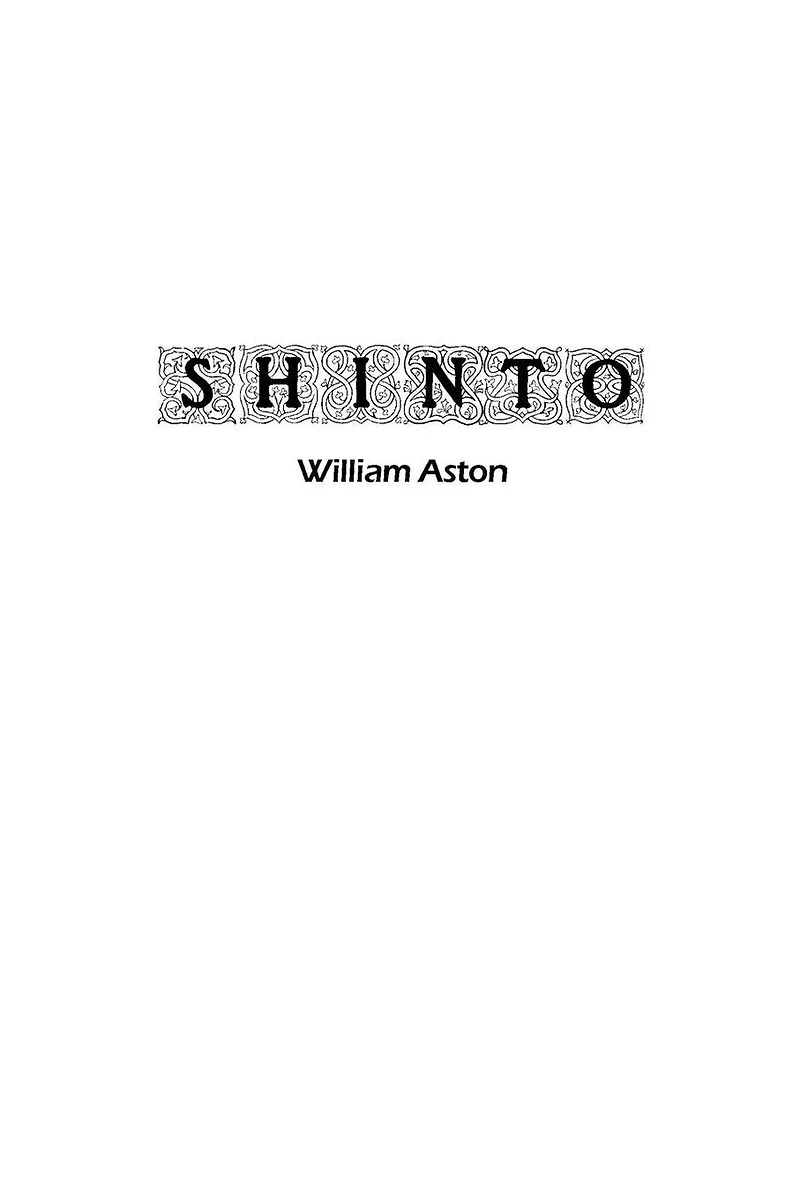 Shinto: The Ancient Religion of Japan