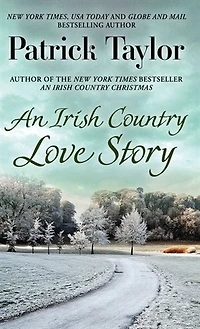 An Irish Country Love Story: (Large  Print)