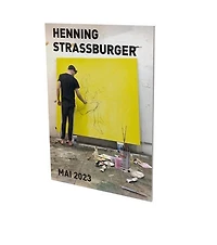 Henning Strassburger: Mai 2023: Cat. CFA Contemporary Fine Arts Berlin