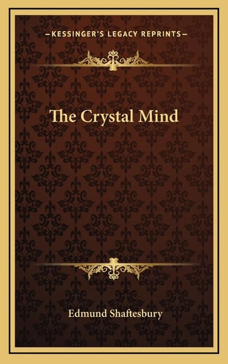 The Crystal Mind