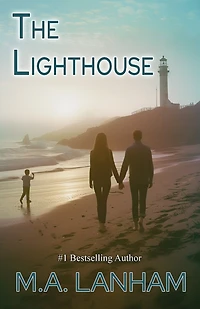 The Lighthouse: -a moving story of family, love