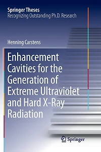 Enhancement Cavities For The Generation Of Extreme Ultraviolet And Hard X-ray Radiation