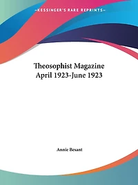 Theosophist Magazine April 1923-June 1923