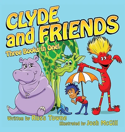 Clyde and Friends: Three Books in One!
