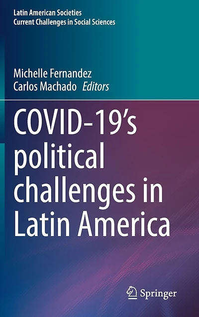 COVID-19's political challenges Latin America