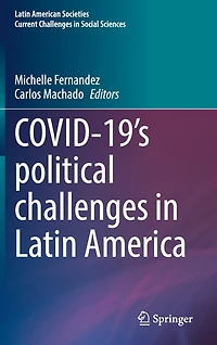 COVID-19's political challenges Latin America