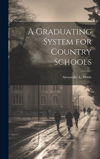 A Graduating System for Country Schools