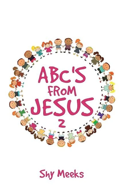 Abc's from Jesus 2
