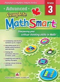 Advanced Complete Mathsmart Grade 3: Advance In Math And Build Critical-thinking Skills