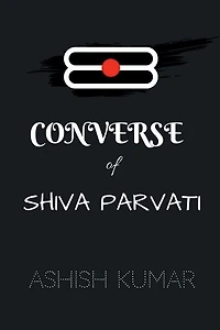 Converse of Shiva Parvati / कनवेर्स ऑफ़ शिवा पार्वती: My Guru Gita