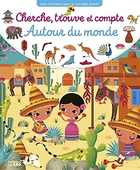 Autour du monde: cherche, trouve et compte