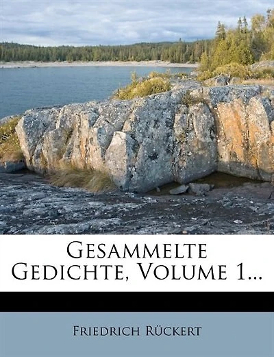 Gesammelte Gedichte, Volume 1...