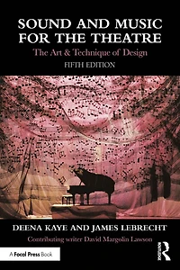 Sound and Music for The Theatre: Art Technique of Design