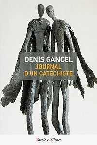 Journal d'un catéchiste: de quoi parliez-vous donc en chemin ?