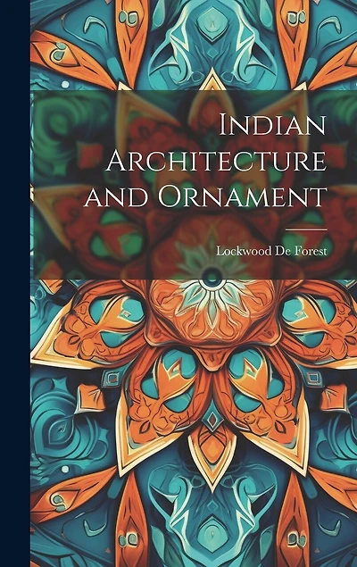 Indian Architecture and Ornament