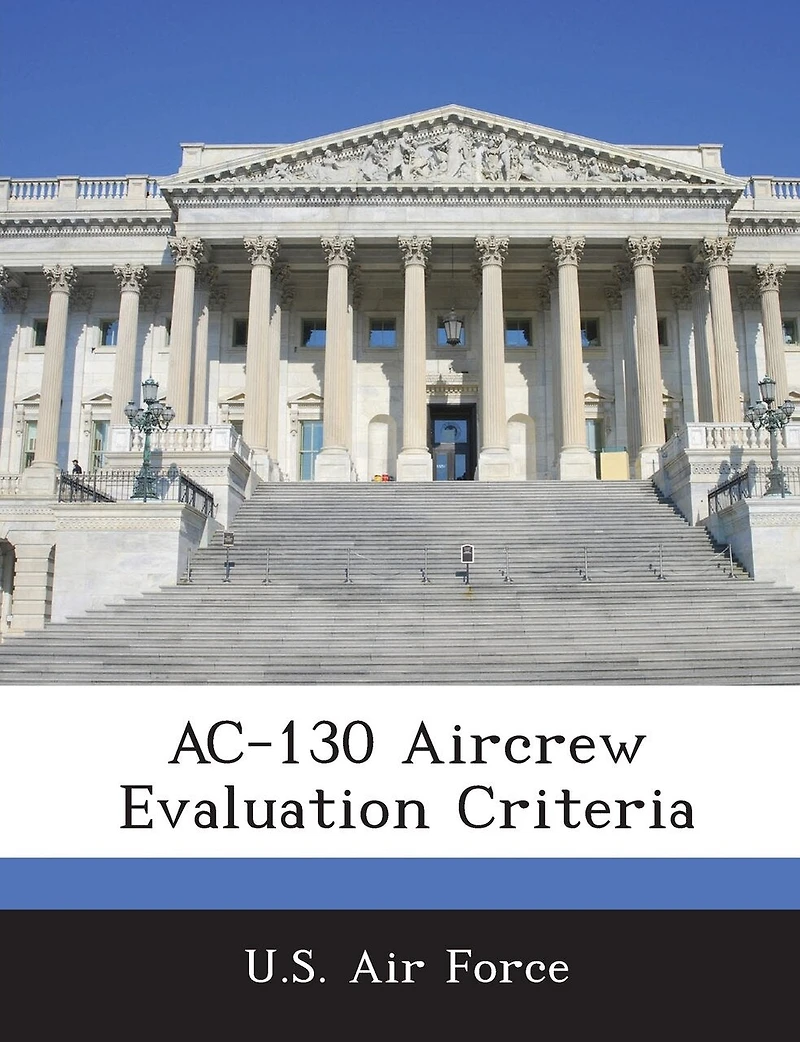 Ac-130 Aircrew Evaluation Criteria