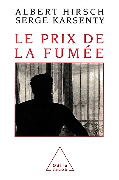 PRIX DE LA FUMEE (LE)