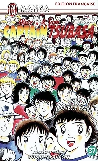 Captain Tsubasa : Olive et Tom, Vol. 37. Vers une nouvelle ère !