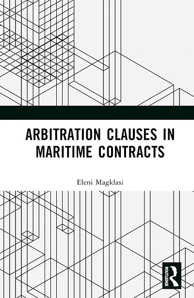 Arbitration Clauses Maritime Contracts