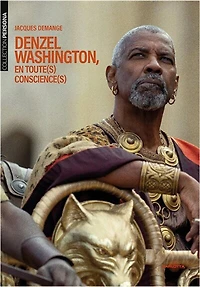 Denzel Washington, en toute(s) conscience(s)