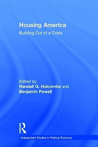 Housing America: Building Out of a Crisis
