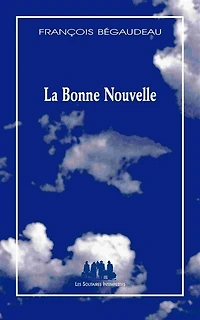 La bonne nouvelle